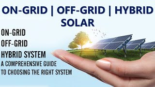 What is ON GRID OFF GRID amp HYBRID SOLAR SYSTEM  Easy to Understand [upl. by Egroj]