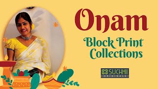 Suchhii  Onam Block Print Collection  Suchhii Designs  Boutique  Edappally onamcollections [upl. by Jason2]