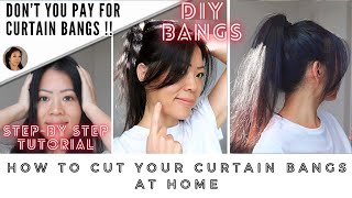 DIY CURTAIN BANGS TUTORIAL  HOW TO CUT CURTAIN BANGS AT HOME STEPBYSTEP [upl. by Yrogreg]