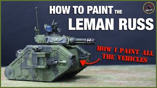 HOW TO PAINT LEMAN RUSS TANK  Camouflage Pattern  How I Paint All Astra Militarum Guard Vehicles [upl. by Atteiram]