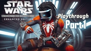 Star Wars Tales from the Galaxys Edge VR Playthrough Part 1 [upl. by Tessy148]