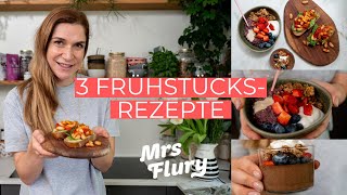 3 PROTEIN Frühstücksrezepte ohne Soja  gesund und vegan Mrs Flury [upl. by Lyssa]