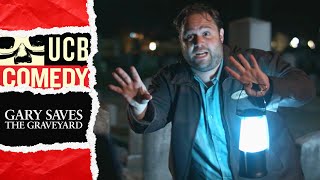 Gary Saves The Graveyard  Episode 1  by UCB Comedy [upl. by Anelys]