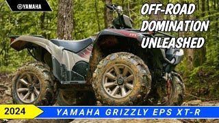 2024 Yamaha GRIZZLY EPS XTR Unleashing OffRoad Dominance [upl. by Nicholle]