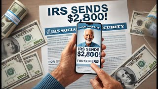 Breaking News IRS Rolls Out 2800 Direct Deposits for Seniors on Social Security Payment Dates [upl. by Pet]