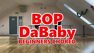 BOP  DaBaby  Beginner Dance Choreography 2020 [upl. by Powe]