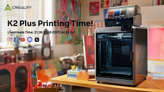 🎨Creality K2 Plus Printing Time Win The Special Gifts🎁 [upl. by Direj]