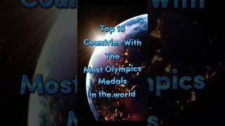 Top 10 Countries With Most Olympic Medals education shorts olympics fyp [upl. by Odrautse762]