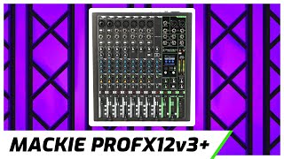 Mackie ProFX12v3 Audio Mixer  Setup Tutorial amp Walkthrough [upl. by Nodal]