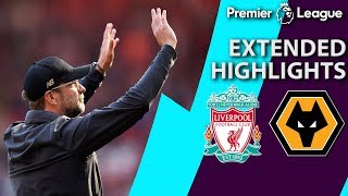 Liverpool v Wolves  PREMIER LEAGUE EXTENDED HIGHLIGHTS  51219  NBC Sports [upl. by Immac]