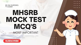 MHSRB STAFF NURSE MOCK TEST MCQS  PREVIOUS YEAR QUESTIONS [upl. by Ping]