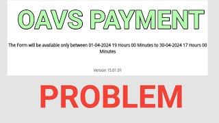 OAVS PAYMENT PROBLEM krusnanshu oavs [upl. by Leamsi]