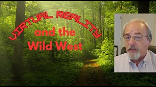 Virtual Reality Meets the Wild West [upl. by Repsag]