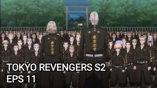 TOKYO REVENGERS SEASON 2 EPS 11 [upl. by Janyte]