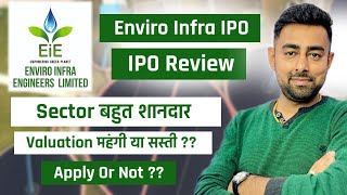 Enviro Infra Engineers IPO Review  Apply Or Not   Jayesh Khatri [upl. by Israeli]