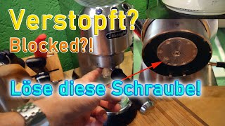 DeLonghi Dedica verstopft ► Blocked ► Löse diese Schraube ► Läuft wie NEU  ► Like NEW [upl. by Schear]