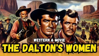 The Daltons Women 1950  Western Movies amp Cowboy [upl. by Cand]