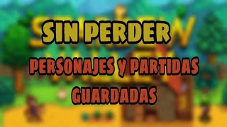 Cómo actualizar Stardew valley sin perder progreso  descarga gratis 2019  Tu Móvil fácil [upl. by Debbi]