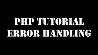 Part  15 Beginner PHP Tutorial Error Reporting [upl. by Asihtal440]