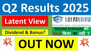 LATENT VIEW Q2 results 2025  LATENT VIEW results today  LATENT VIEW Share News  LATENT VIEW Share [upl. by Olette]