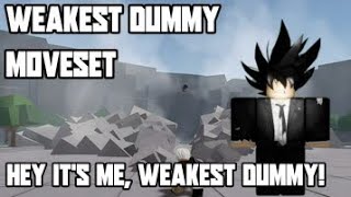 Weakest dummy moveset [upl. by Jesus]