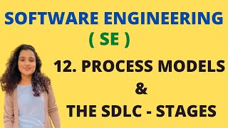 12 Process Models in Software  Types  SDLC amp its Phases SE [upl. by Akkim]