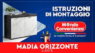 Istruzioni di montaggio Madia 2A Orizzonte  MONDO CONVENIENZA [upl. by Acinoev]