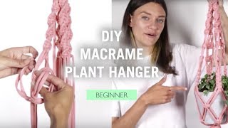 DIY Macrame Plant Hanger  Super Easy Step by Step [upl. by Chrissie]