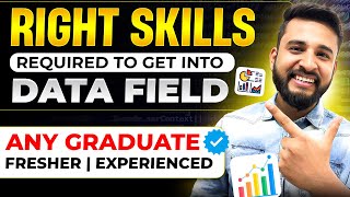 ✅RIGHT SKILLS REQUIRED TO GET INTO DATA FIELD👨‍💻AS A FRESHER OR BEGINNER  DATA JOBS [upl. by Alleon354]