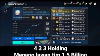 TAKTIK FIFA MOBILE MANAGER MODE FIFA CHAMP 4 3 3 HOLDING [upl. by Minoru]