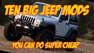 10 Major Jeep Wrangler JK Upgrades Super Cheap [upl. by Nivlak]