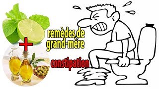 remèdes de grandmère efficace contre la constipation  conseils [upl. by Ejroj]