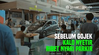 SebelumGojek Ribet Nyari Parkir Kalo Nyetir Sekarang Tinggal NgeGojek Aja [upl. by Zeeba]