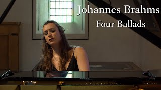 Chiara Opalio  Johannes Brahms Four Ballads Op 10 [upl. by Htebi]