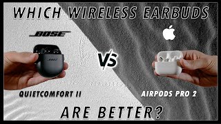 Bose QuietComfort II vs AirPods Pro 2  Which Wireless Earbuds are Better with iPhone Review [upl. by Varini]