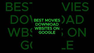 BEST FREE MOVIES DOWNLOAD WEBSITES ON GOOGLESHORTSYT SHORTSMOVIES WEBSITES [upl. by Anad]