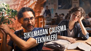 Sıkılmadan etkili çalışma teknikleri [upl. by Ahsenek]