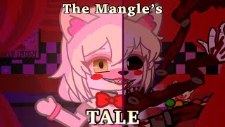 The Mangle’s Tale  FNaF GC [upl. by Ullyot]