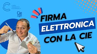 Firma elettronica con CIE come usarla da desktop e mobile [upl. by Kliman]