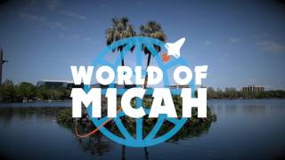 WORLD OF MICAH [upl. by Gonroff]