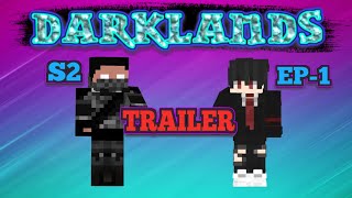 DARKLANDS Season2 Episode1 Trailer [upl. by Hwu269]