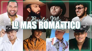 Carin Leon Grupo Firme Calibre 50 Banda MS La Adictiva Lo Mejor Bandas Románticas Lo Mas Sonadas [upl. by Luing289]