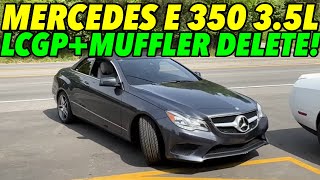 2015 Mercedes E 350 AMG 35L V6 w LCGP RESONATORS amp MUFFLER DELETE [upl. by Nylinnej]