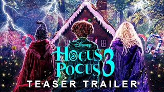 Hocus Pocus 3 Teaser Trailer Coming October 2024 [upl. by Anirb]