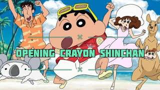 Keren Lagu Pembuka Crayon Shinchan Bahasa Indonesia [upl. by Cade354]