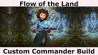 Custom Commander Build  Flow of the Land  Commander Deck Tech [upl. by Mariel]