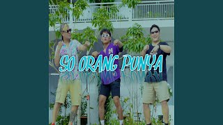 SO ORANG PUNYA feat PAMAN DIPAN Zoosky Kiolol [upl. by Malachi]