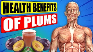 13 Amazing Health Benefits of Plums That Will Surprise You [upl. by Brechtel]