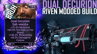 Warframe DUAL DECURION RIVEN MODDED [upl. by Orelie]