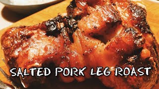 SALTED PORK LEG ROAST  UGNSBAKAD FLÄSKLÄGG [upl. by Tnarud]